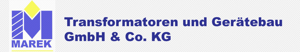 Marek Transformatoren GmbH & Co. KG